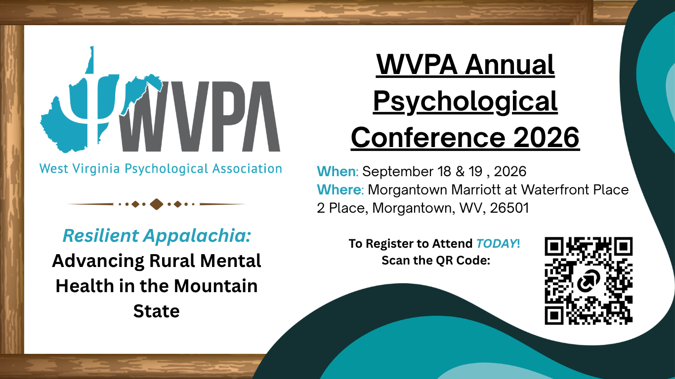 Announcement banner for WV's Psychological Association's Annual 2026 Psychological Conference in Morgantown, WV.