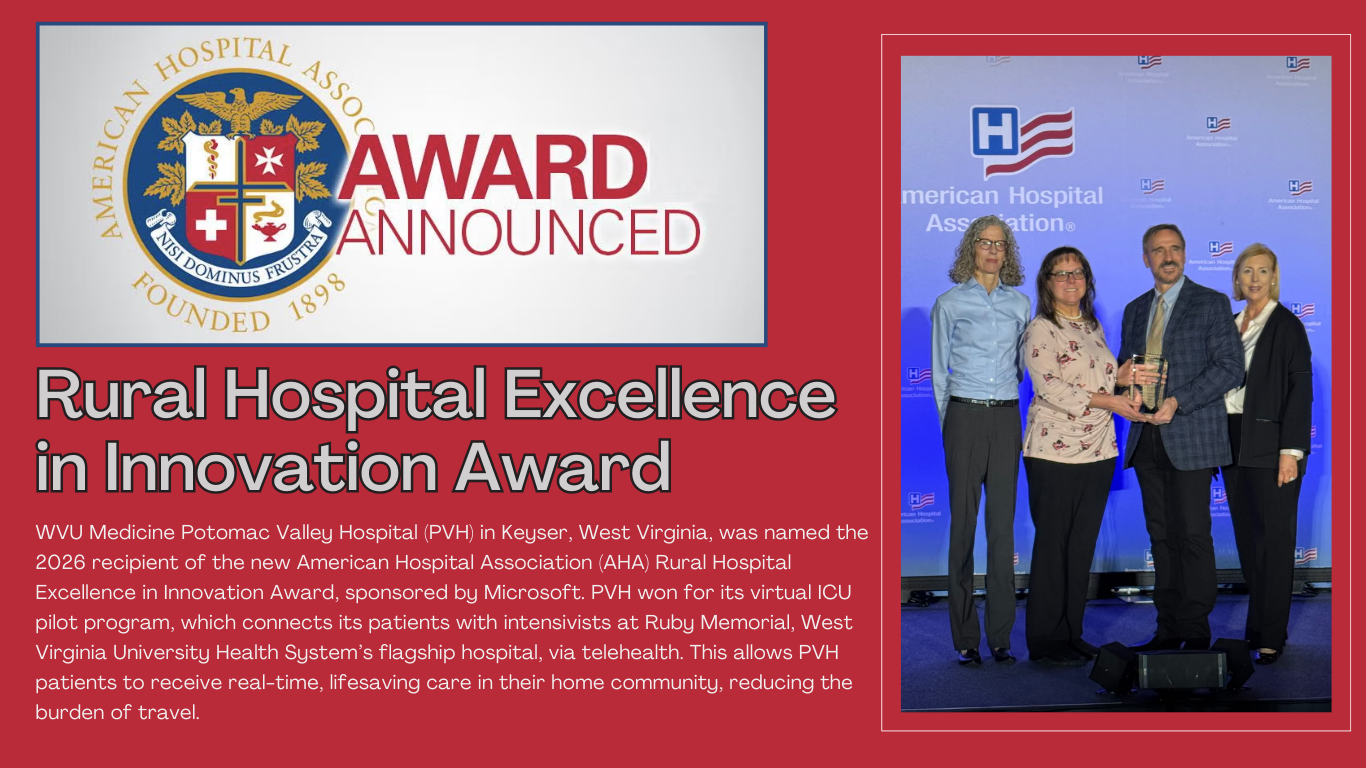 WVU Medicine Potomac Valley Hospital awarded by American Hospital Association the Rural Hospital Execellence in Innovation Award