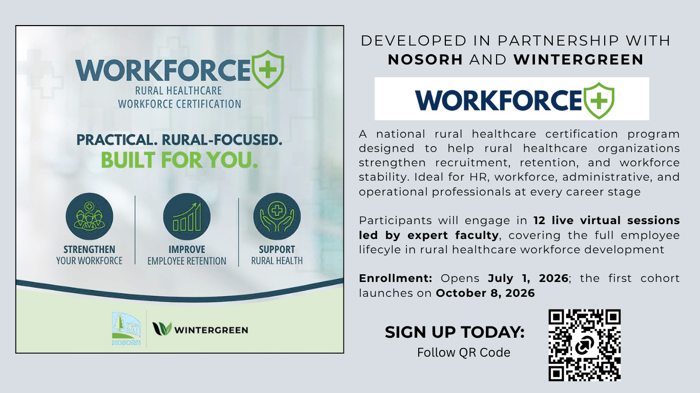 Advertisement for Workforce Plus, a rural healthcare certification designed to help with recruitment and workforce. 